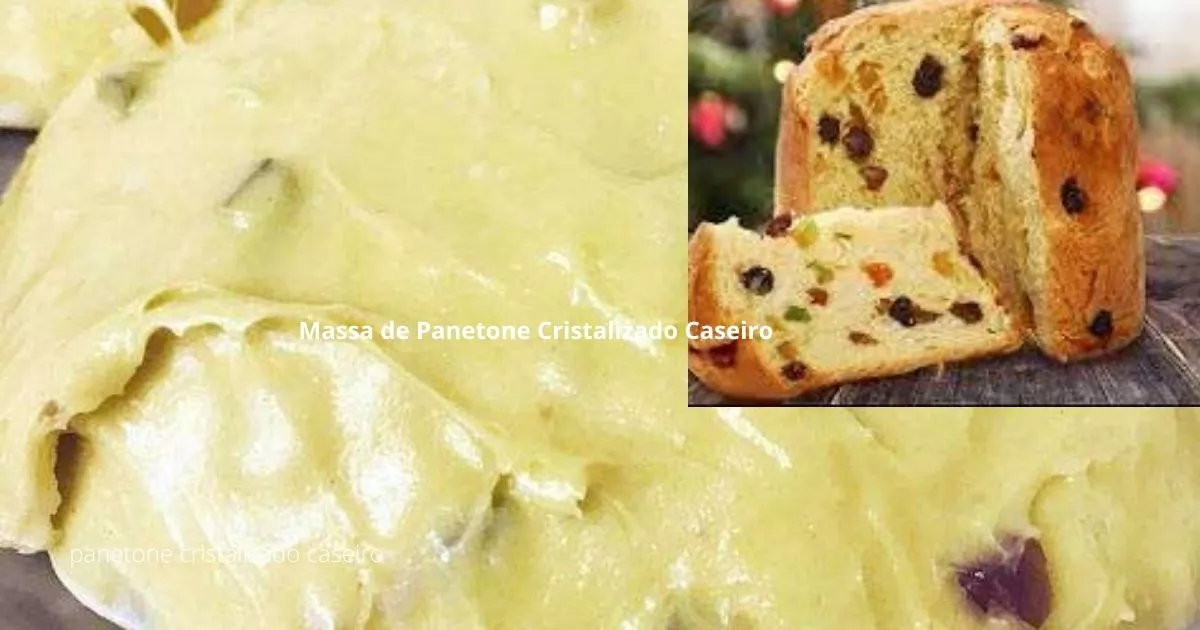 A Naoca trouxe uma receita da Massa de Panetone Cristalizado Caseiro, ela fez questão de...