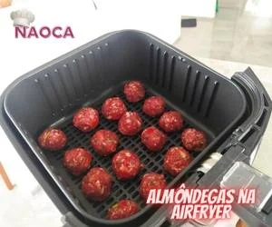 Almôndegas na Airfryer