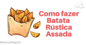 Batata Rústica Assada