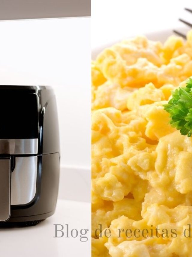 O blog trouxe uma receita de ovos mexidos na airfryer, uma boa receita para quem...