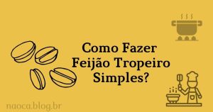 Feijão Tropeiro Simples