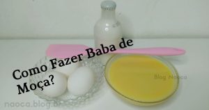 Como Fazer Receita de Baba de Moça Cremosa