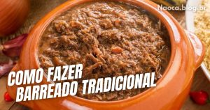 Como Fazer Barreado Tradicional