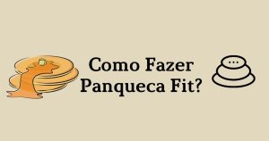 Como fazer Panqueca Fit