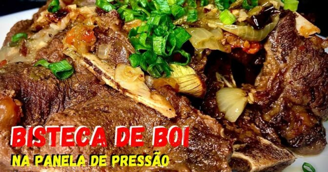 Carnes: Bisteca na Panela de Pressão