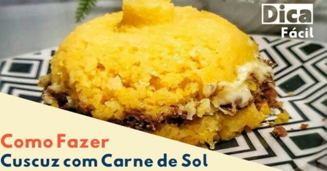 Especiais: Cuscuz com Carne de Sol