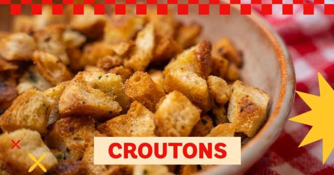 Especiais: Croutons Crocantes O Acompanhamento Perfeito para Sopas