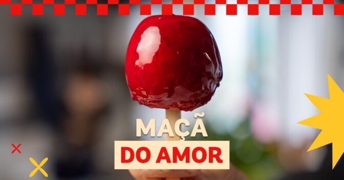 Especiais: Receita de Maçã do Amor Clássica e Fácil
