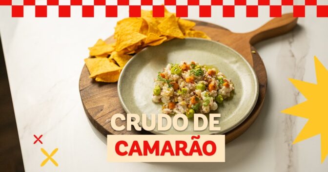 Especiais: Crudo de Camarão Refrescante e Saboroso