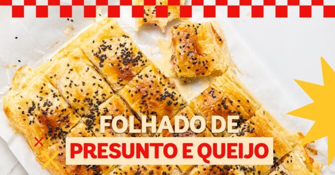 Lanche: Folhado Crocante de Presunto e Queijo